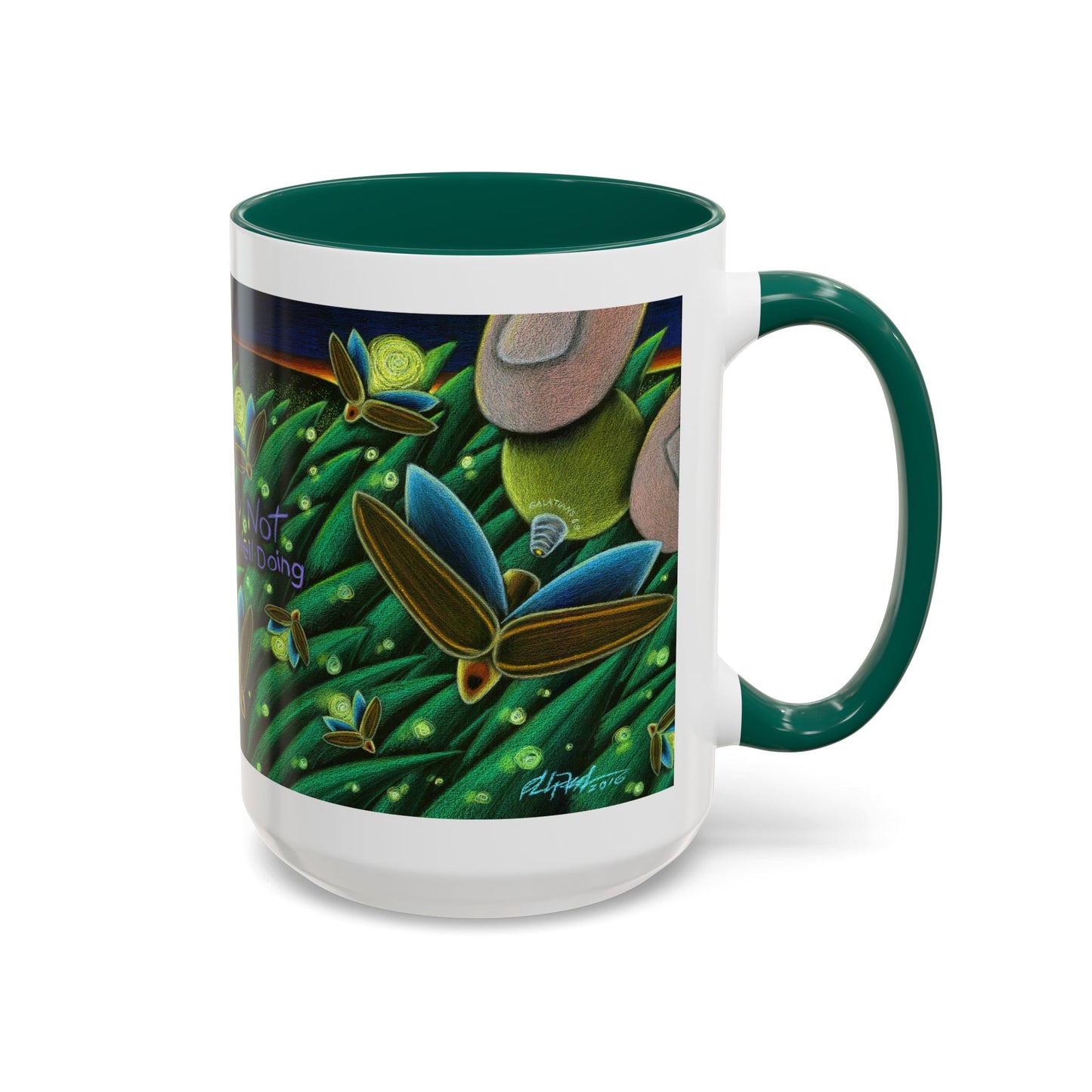 Weary Not Mug