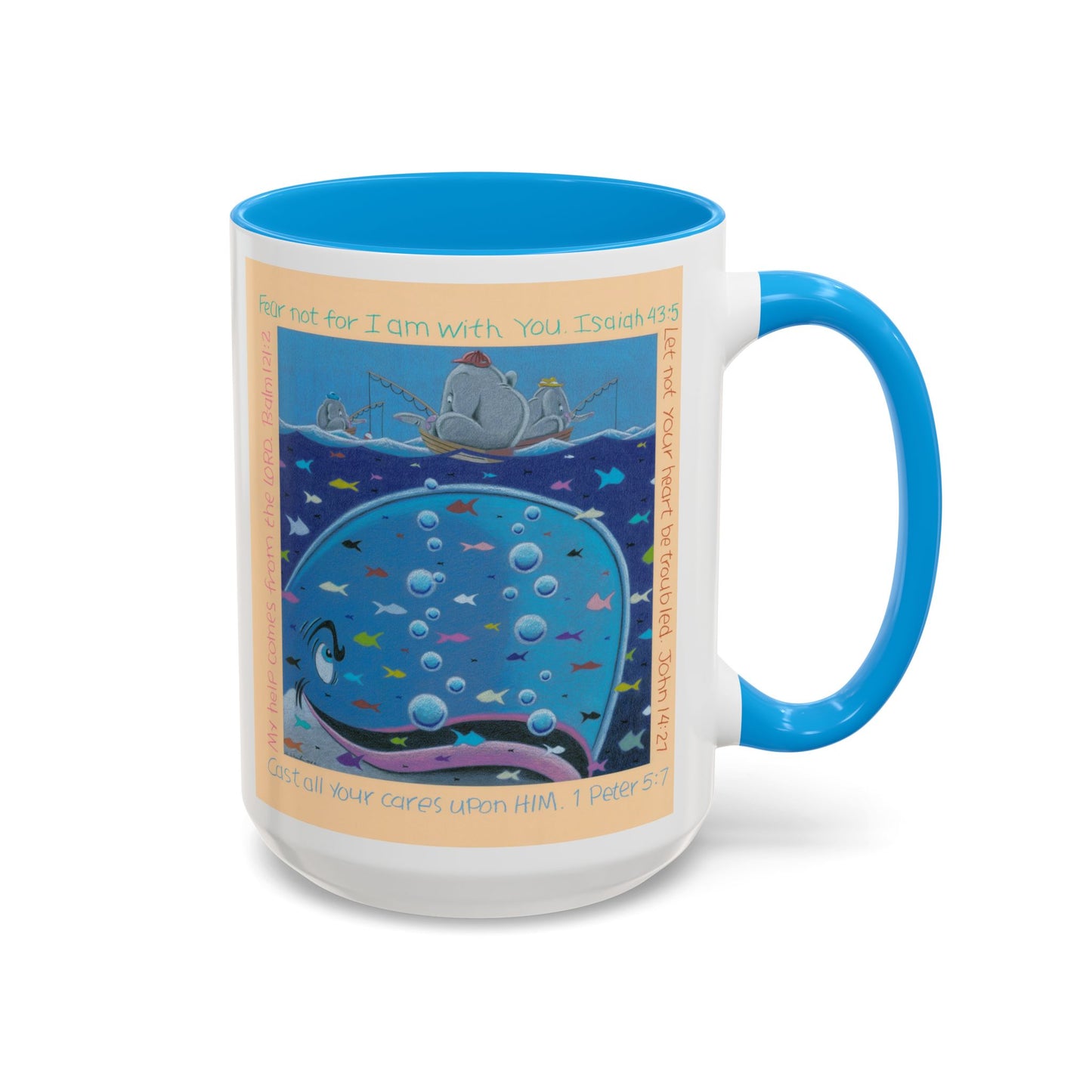 Fear Not Mug