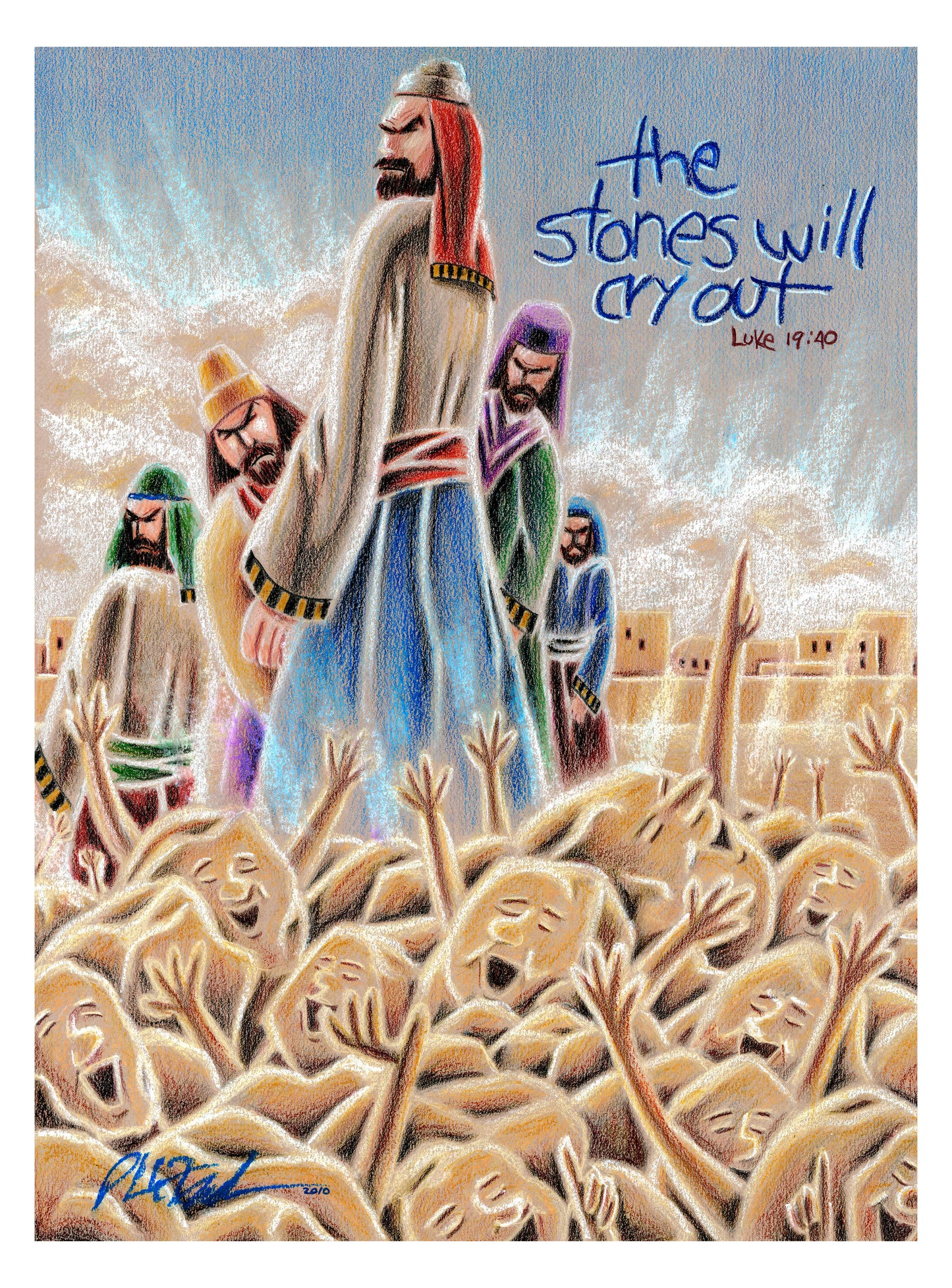 The Stones Will Cry Out