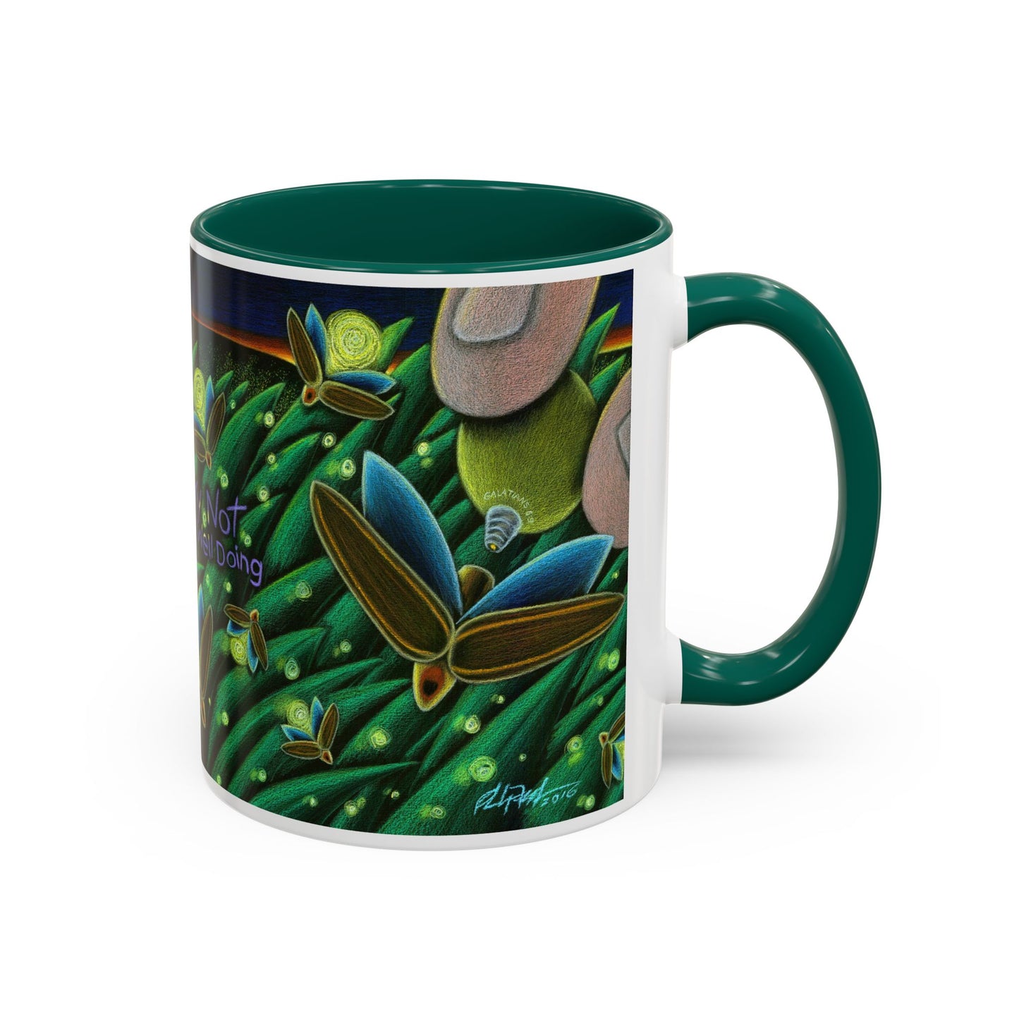Weary Not Mug