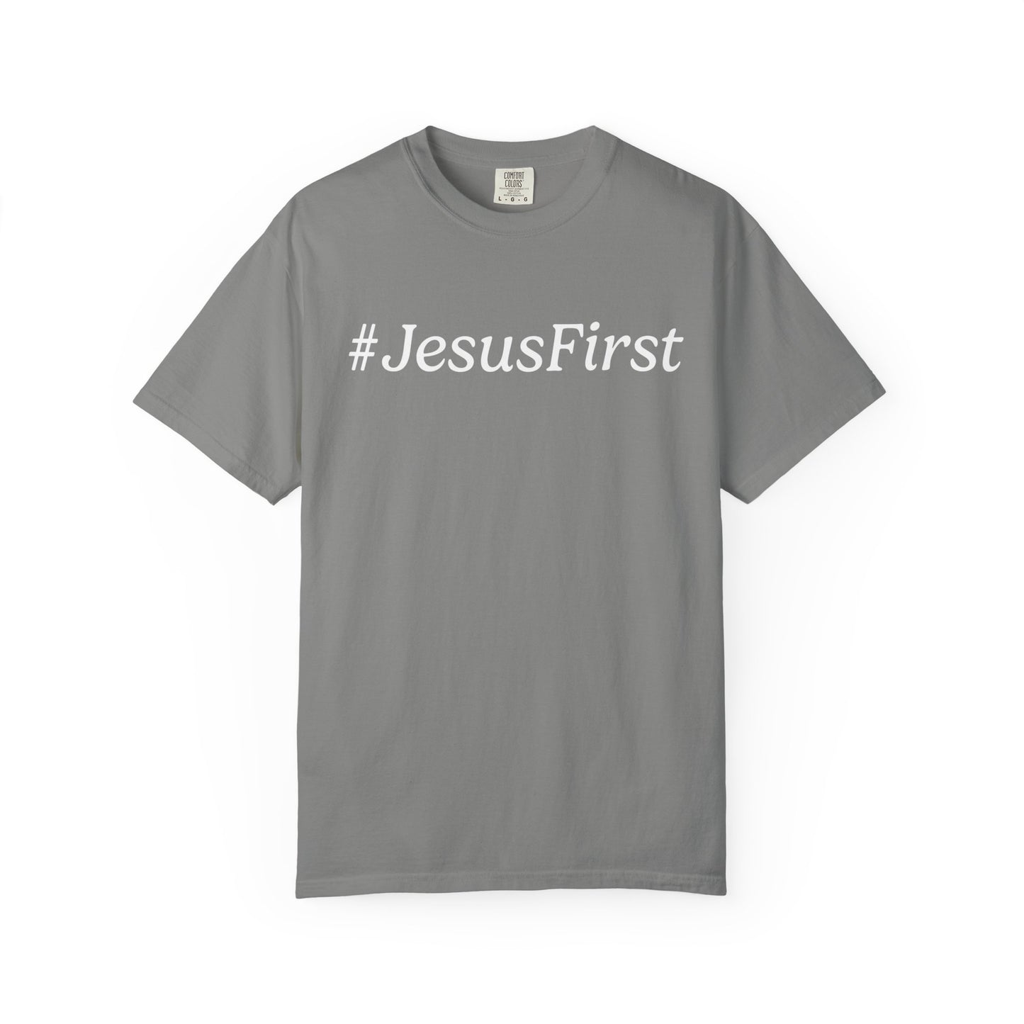 Jesus First Tee