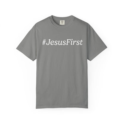 Jesus First Tee