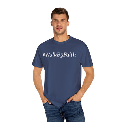 Walk by Faith Tee