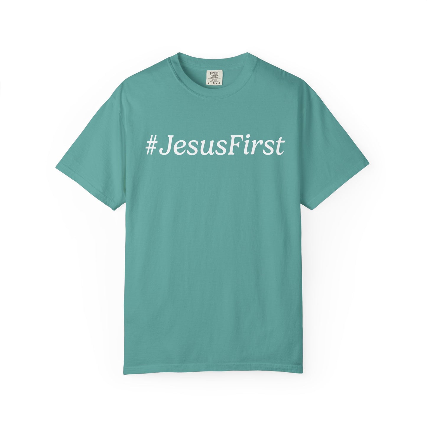 Jesus First Tee