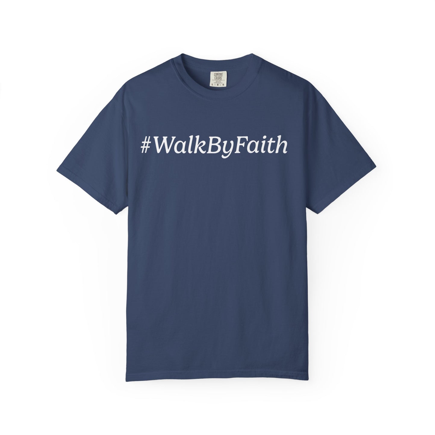Walk by Faith Tee