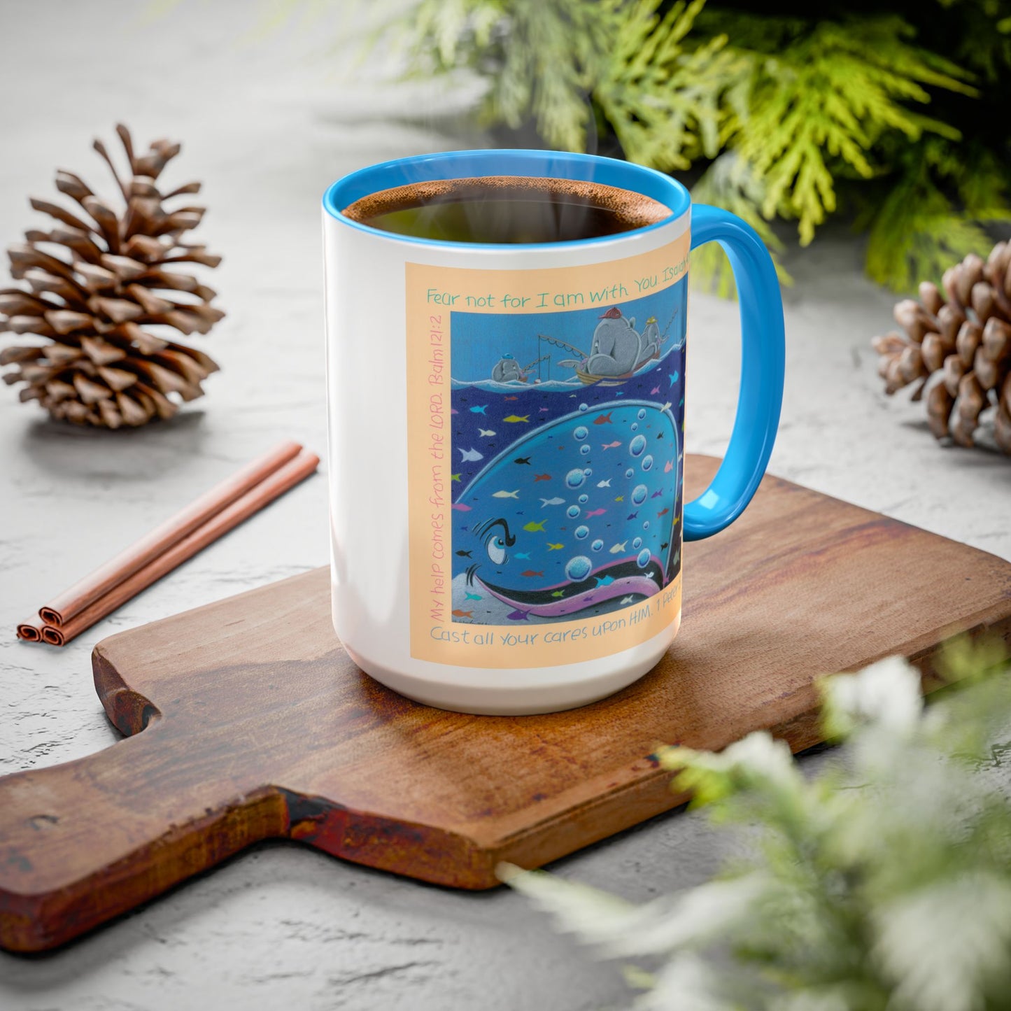 Fear Not Mug