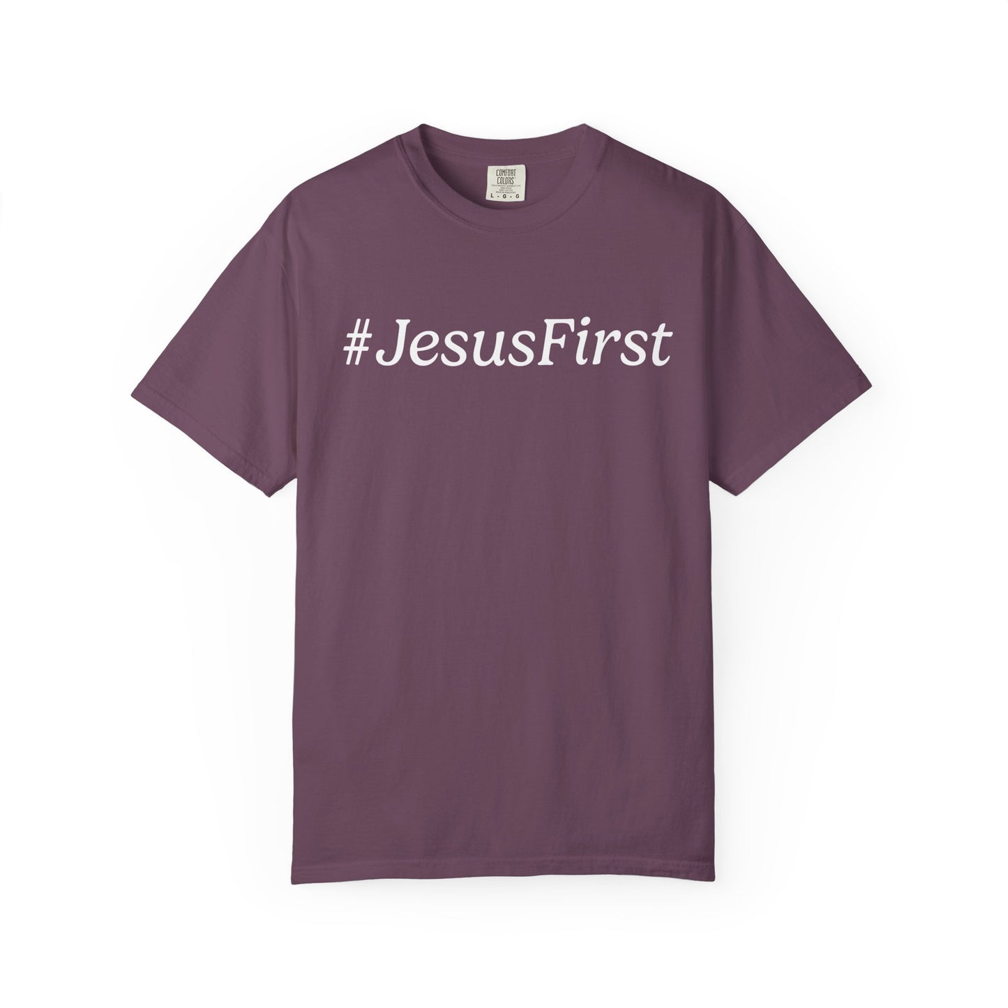 Jesus First Tee