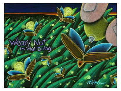 Weary Not